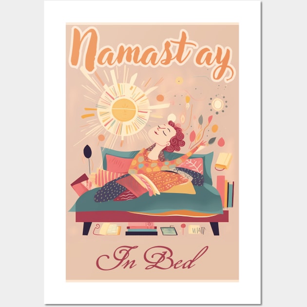 Namast'ay in bed Wall Art by Czajnikolandia